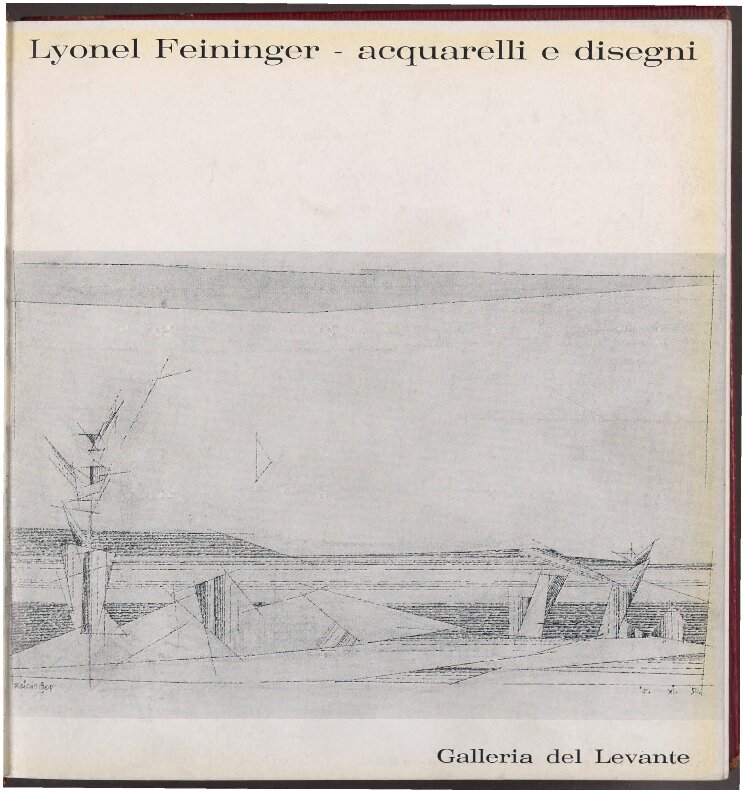 Lyonel Feininger – acquarelli e disegni, 1964