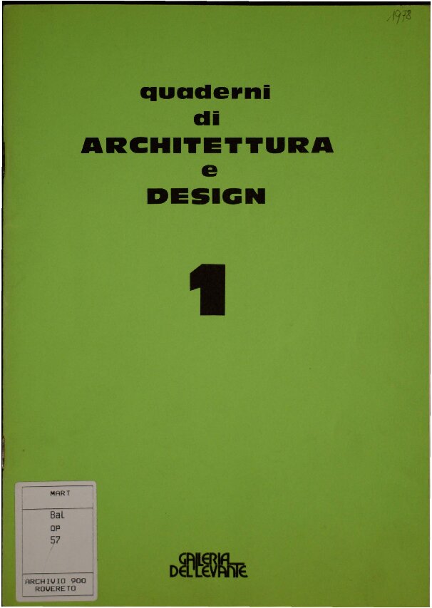 Quaderni di Architettura e Design 1 – Luciano Baldessari architetto (Gli anni del Luminator), 1978