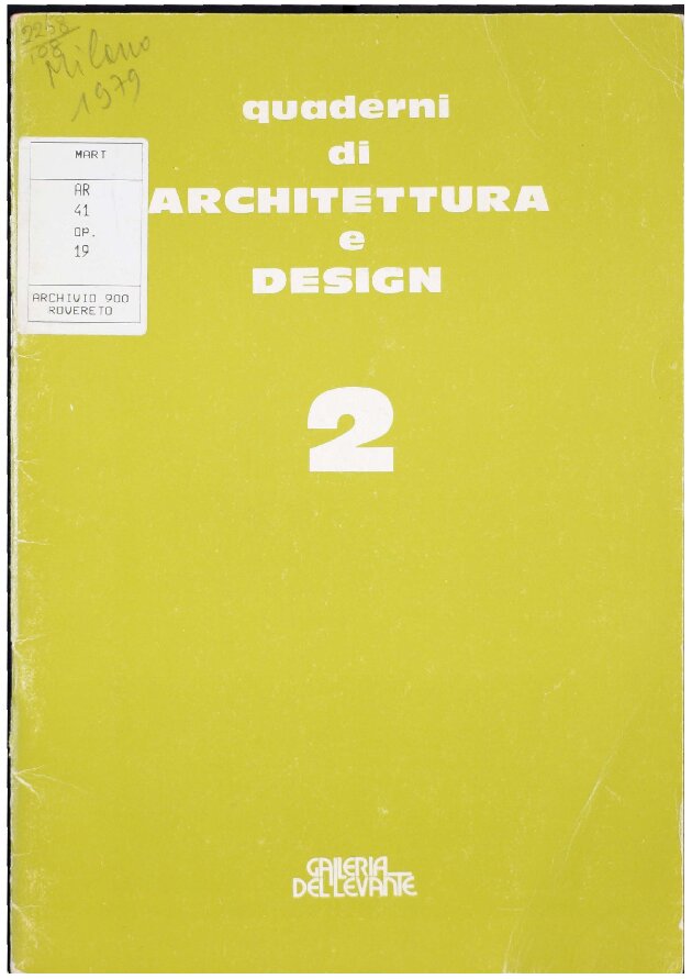 Quaderni di Architettura e Design 2 – Giovanni Muzio (Architetture civili 1921-1940), 1979